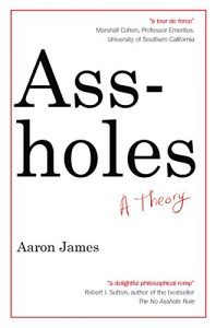 Descargar Assholes: A Theory (English Edition) pdf, epub, ebook