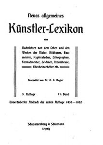 Descargar Neues allgemeines KünstlerLexicon (German Edition) pdf, epub, ebook