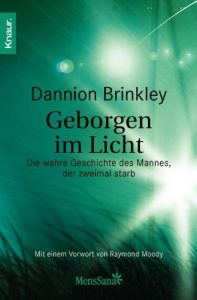 Descargar Geborgen im Licht: Die wahre Geschichte des Mannes, der zweimal starb pdf, epub, ebook