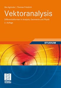 Descargar Vektoranalysis: Differentialformen in Analysis, Geometrie und Physik pdf, epub, ebook