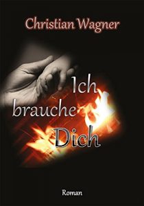 Descargar Ich brauche Dich (German Edition) pdf, epub, ebook
