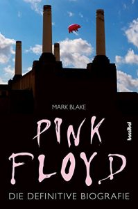 Descargar Pink Floyd: Die definitive Biografie (German Edition) pdf, epub, ebook