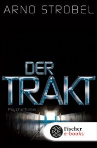 Descargar Der Trakt: Psychothriller (German Edition) pdf, epub, ebook