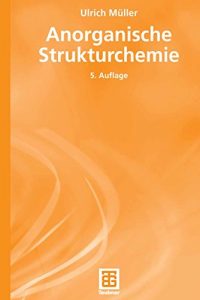 Descargar Anorganische Strukturchemie (Teubner Studienbücher Chemie) pdf, epub, ebook