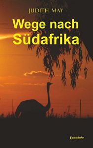 Descargar Wege nach Südafrika (German Edition) pdf, epub, ebook