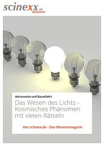 Descargar Das Wesen des Lichts: Kosmisches Phänomen mit vielen Rätseln (German Edition) pdf, epub, ebook