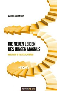 Descargar Die neuen Leiden des jungen Magnus: Menschen in Grenzsituationen (German Edition) pdf, epub, ebook