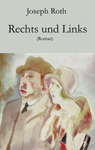 Descargar Rechts und Links: Roman (German Edition) pdf, epub, ebook