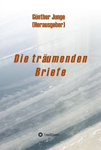 Descargar Die träumenden Briefe (German Edition) pdf, epub, ebook