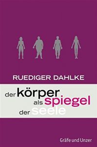 Descargar Der Körper als Spiegel der Seele (Einzeltitel) pdf, epub, ebook