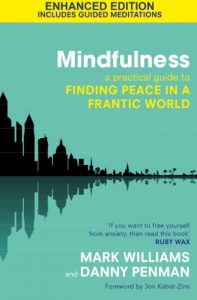 Descargar Mindfulness: A practical guide to finding peace in a frantic world (English Edition) pdf, epub, ebook