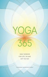 Descargar Yoga 365: Daily Wisdom for Life, On and Off the Mat pdf, epub, ebook