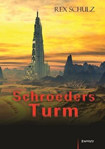 Descargar Schroeders Turm (German Edition) pdf, epub, ebook