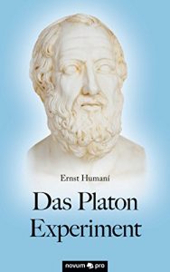 Descargar Das Platon Experiment (German Edition) pdf, epub, ebook