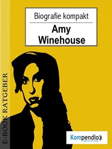 Descargar Amy Winehouse (Biografie kompakt) pdf, epub, ebook