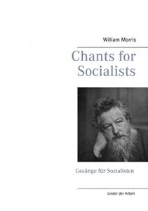 Descargar Chants for Socialists – Gesänge für Sozialisten – Lieder der Arbeit pdf, epub, ebook