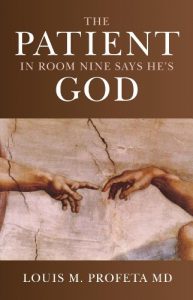 Descargar The Patient in Room Nine Says He’s God pdf, epub, ebook