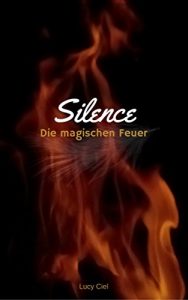 Descargar Die magischen Feuer: Silence (German Edition) pdf, epub, ebook