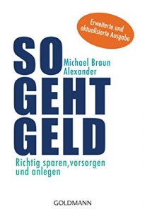 Descargar So geht Geld: Richtig sparen, vorsorgen und anlegen (German Edition) pdf, epub, ebook