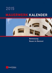 Descargar Mauerwerk-Kalender 2015 (Mauerwerk-Kalender (VCH) *) pdf, epub, ebook