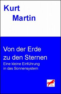 Descargar Von der Erde zu den Sternen: Eine kleine Einführung in das Sonnensystem (German Edition) pdf, epub, ebook