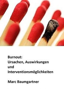 Descargar Burnout: Ursachen, Auswirkungen und Interventionsmöglichkeiten (German Edition) pdf, epub, ebook