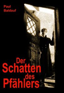 Descargar Der Schatten des Pfählers pdf, epub, ebook