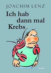 Descargar Ich hab dann mal Krebs (German Edition) pdf, epub, ebook