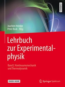 Descargar Lehrbuch zur Experimentalphysik Band 2: Kontinuumsmechanik und Thermodynamik: pdf, epub, ebook