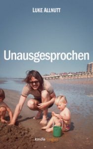 Descargar Unausgesprochen (Kindle Single) pdf, epub, ebook