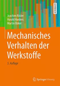 Descargar Mechanisches Verhalten der Werkstoffe pdf, epub, ebook