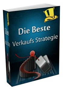 Descargar Die beste Verkaufs-Strategie: “Mit diesen SPEZIELLEN Techniken und Methoden! schauen Sie erfolgreichen Internet-Unternehmern quasi auf die Finger und können dessen Erfolg kopieren!” pdf, epub, ebook