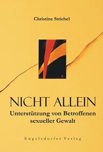 Descargar Nicht allein. Unterstützung von Betroffenen sexueller Gewalt (German Edition) pdf, epub, ebook