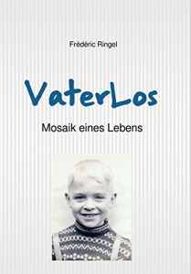 Descargar Vaterlos: Mosaik eines Lebens pdf, epub, ebook