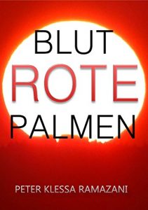 Descargar Blutrote Palmen (German Edition) pdf, epub, ebook