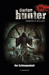 Descargar Dorian Hunter 51 – Der Schlangenkult (German Edition) pdf, epub, ebook