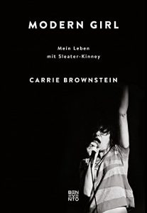 Descargar Modern Girl: Mein Leben mit Sleater-Kinney pdf, epub, ebook