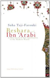 Descargar Beshara and Ibn ‘Arabi: A Movement of Sufi Spirituality in the Modern World pdf, epub, ebook