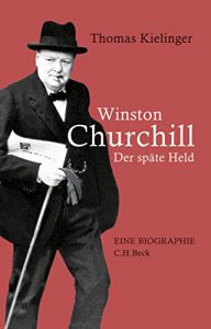 Descargar Winston Churchill: Der späte Held pdf, epub, ebook