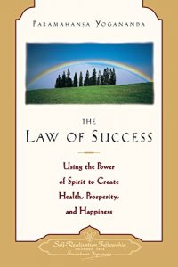 Descargar The Law of Success: Using the Power of Spirit to Create Health, Prosperity, and Happiness (English Edition) pdf, epub, ebook