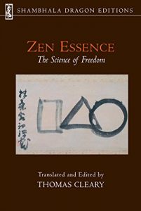 Descargar Zen Essence: The Science of Freedom (Shambhala Dragon Editions) pdf, epub, ebook