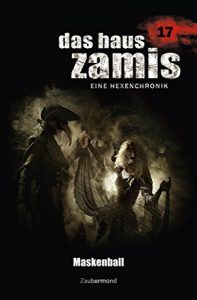 Descargar Das Haus Zamis 17 – Maskenball (German Edition) pdf, epub, ebook