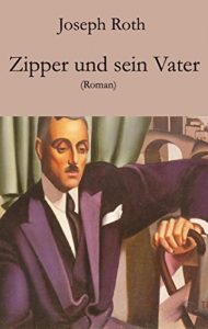 Descargar Zipper und sein Vater: Roman (German Edition) pdf, epub, ebook