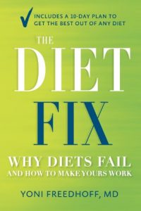 Descargar The Diet Fix: Why Diets Fail and How to Make Yours Work pdf, epub, ebook