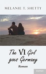 Descargar VI Girl goes Germany: Roman (German Edition) pdf, epub, ebook