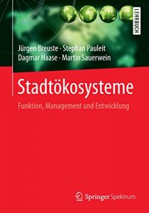 Descargar Stadtökosysteme: Funktion, Management und Entwicklung pdf, epub, ebook