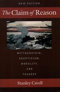 Descargar The Claim of Reason: Wittgenstein, Skepticism, Morality, and Tragedy pdf, epub, ebook