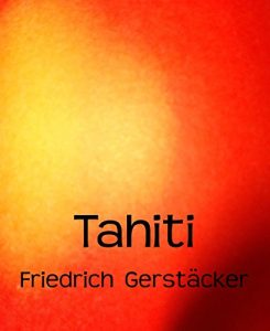 Descargar Tahiti: Südsee-Roman (German Edition) pdf, epub, ebook