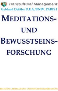 Descargar MEDITATIONS- UND BEWUSSTSEINSFORSCHUNG (German Edition) pdf, epub, ebook