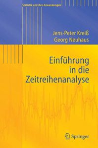 Descargar Einführung in die Zeitreihenanalyse (Statistik und ihre Anwendungen) pdf, epub, ebook